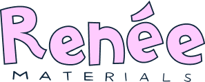 Renée Materials